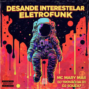 Desande Interestelar (Eletrofunk|Explicit)