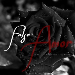 Falso Amor (feat. AG el Leal & Andol Roniel)