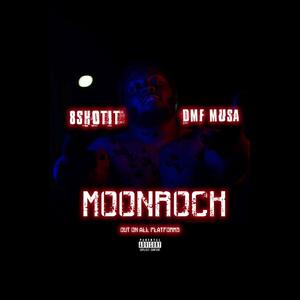 Moonrock(feat. Dmf Musa) (Explicit)