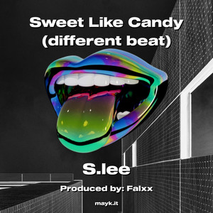 Like Candy (different beat)