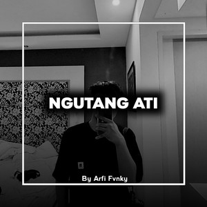 NGUTANG ATI