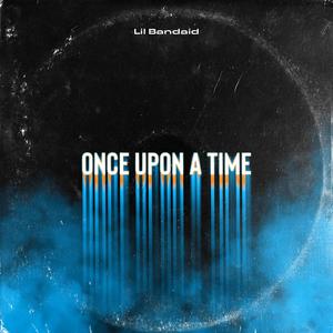 Once Upon A Time (Explicit)