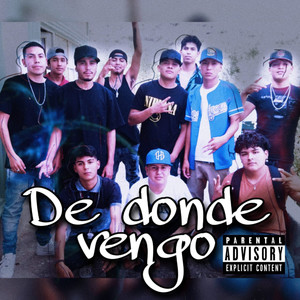 De Donde Vengo (Explicit)