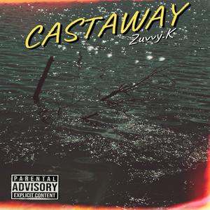 CASTAWAY (Explicit)