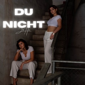 Jaha - Du nicht (Explicit)