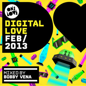 Onelove Digital Love February 2013 (Mixed by Bobby Vena)