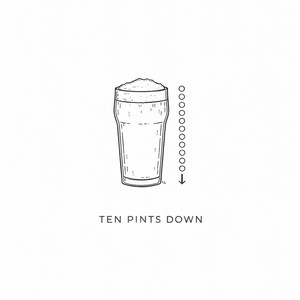 Ten Pints Down