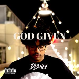 God Given (Explicit)