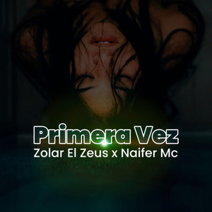 Primera Vez