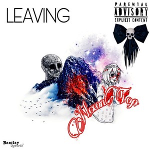 Leaving (Explicit)