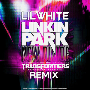Linkin Park-New Divide (Lil White remix)