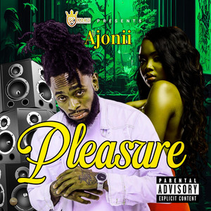 Pleasure (Explicit)