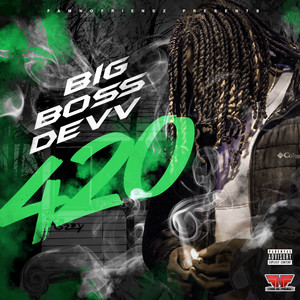 420 (Big Blunts) [Explicit]