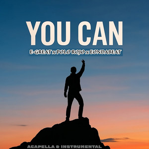 You Can (ACAPELLA)