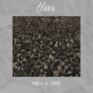 Rien à dire (Explicit)