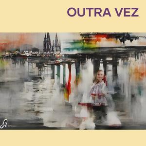 Outra Vez (Remastered 2022)