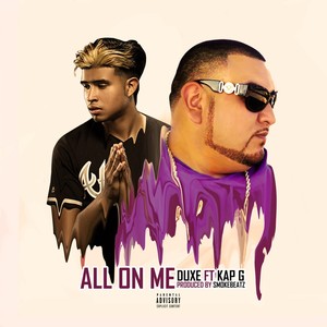 All On Me (Explicit)