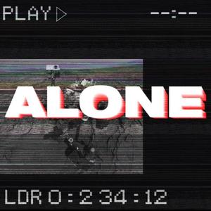 Alone (feat. Galaxy DK & Yung Nova) (Explicit)