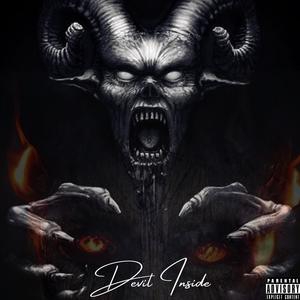 Devil Inside (Explicit)