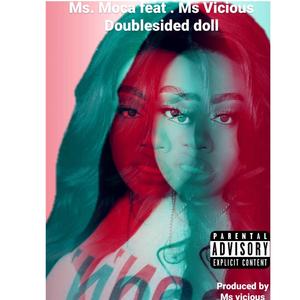 Doublesided Doll (feat. Ms. Vicious) [Explicit]