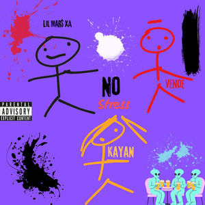 No Stress (Explicit)