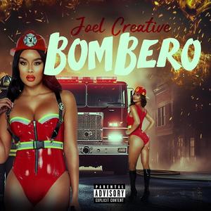 BOMBERO (Explicit)