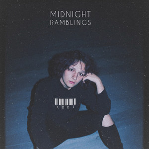 Midnight Ramblings (Explicit)