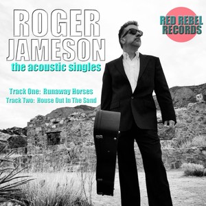 Roger Jameson: The Acoustic Singles