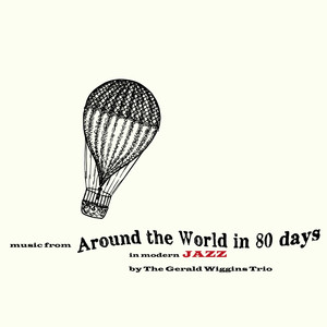 Music from Around the World in 80 Days in Modern Jazz