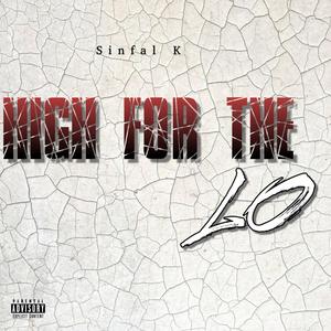 High For The Lo (Explicit)