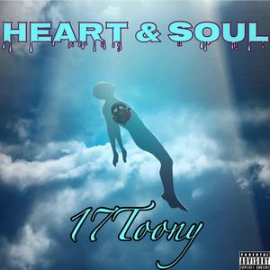 Heart & Soul (Explicit)