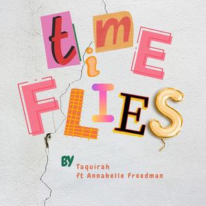 Time Flies (feat. Annabelle Freedman)