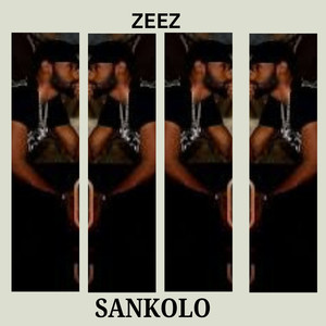Dj Zeez - Sankolo (Explicit)