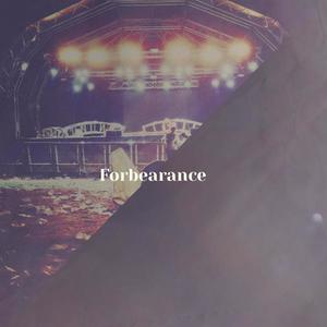 Forbearance