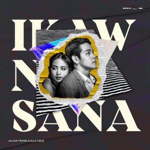 Julian Trono - Ikaw Na Sana