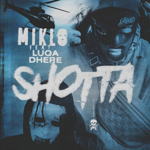 Shotta (Explicit)