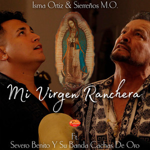 Mi Virgen Ranchera