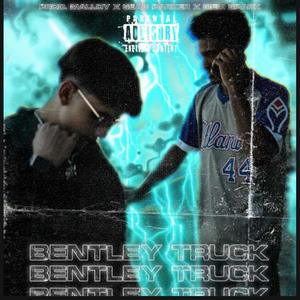 Bentley Truck (feat. Riqo Montana) [Explicit]