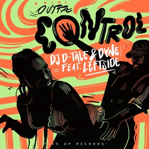 Outta Control (Explicit)