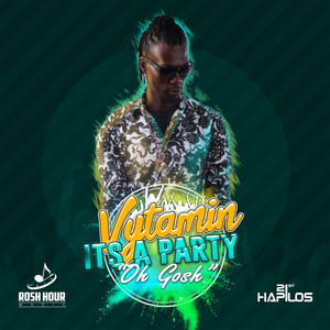 It's a Party(Oh Gosh)