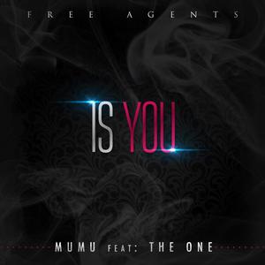 Is You(feat. The One) (Explicit)