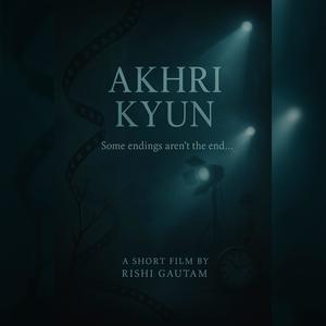 pushkyyyy - Akhri Kyun (with Mayank)