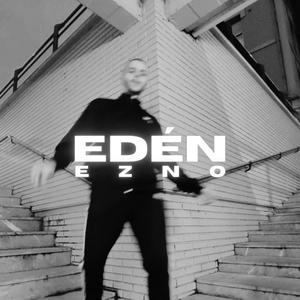 Edén (Explicit)