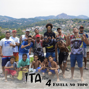 Itaflow 4: Favela no Topo