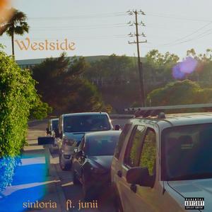 westside (feat. Junii) (Explicit)