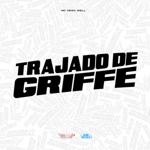 Trajado de Griffe (Explicit)