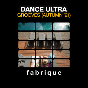 Dance Ultra Grooves (Autumn '21)