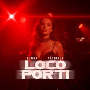 Loco por ti