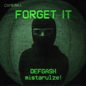 Forget It (Explicit)