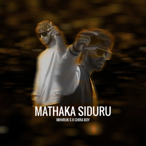 Mathaka Siduru (Explicit)